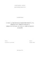 Utjecaj demografskih promjena na održivost mirovinskog i zdravstvenog sustava u Hrvatskoj i Europi 