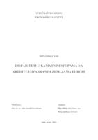 DISPARITETI U KAMATNIM STOPAMA NA KREDITE U IZABRANIM ZEMLJAMA EUROPE