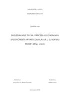 Sagledavanje tijeka procesa i ekonomskih specifičnosti ulaska Hrvatske u Europsku monetarnu uniju