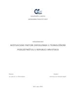 MOTIVACIJSKI FAKTORI ZAPOSLENIKA U TEHNOLOŠKOM
PODUZETNIŠTVU U REPUBLICI HRVATSKOJ