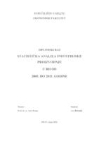 STATISTIČKA ANALIZA INDUSTRIJSKE PROIZVODNJE
U RH OD
2005. DO 2015. GODINE