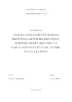 ANALIZA UTJECAJA POTENCIJALNOG PRISTUPANJA REPUBLIKE HRVATSKE U EUROPSKU MONETARNU UNIJU NA POSLOVANJE PODUZEĆA U RH - STUDIJA SLUČAJA KRAŠ D.D.