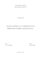 ANALIZA TRŽIŠTA ZA UVOĐENJE NOVOG PROIZVODA TVRTKE „PLURATO d.o.o.“