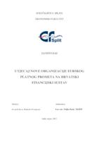 prikaz prve stranice dokumenta UTJECAJ NOVE ORGANIZACIJE EURSKOG PLATNOG PROMETA NA HRVATSKI FINANCIJSKI SUSTAV