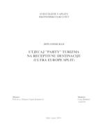 prikaz prve stranice dokumenta UTJECAJ "PARTY" TURIZMA NA RECEPTIVNU DESTINACIJU (ULTRA EUROPE SPLIT)