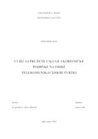 prikaz prve stranice dokumenta UTJECAJ PRUŽENE USLUGE I KORISNIČKE PODRŠKE NA IMIDŽ TELEKOMUNIKACIJSKIH TVRTKI