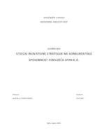 prikaz prve stranice dokumenta Utjecaj inovativne strategije na konkurentsku sposobnost poduzeća Span d.d.