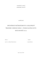 prikaz prve stranice dokumenta SPECIFIČNOST RAČUNOVODSTVA U DJELATNOSTI TRGOVINE I SERVISA VOZILA – STUDIJA SLUČAJA AUTOKUĆE KOVAČIĆ d.o.o