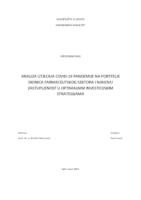 prikaz prve stranice dokumenta ANALIZA UTJECAJA COVID-19 PANDEMIJE NA PORTFELJE DIONICA FARMACEUTSKOG SEKTORA I NJIHOVA ZASTUPLJENOST U OPTIMALNIM INVESTICIJSKIM STRATEGIJAMA