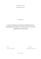 prikaz prve stranice dokumenta Utjecaj viralnog/virusnog marketinga na ponašanje potrošača i njihove odluke o kupnji kozmetičkih proizvoda